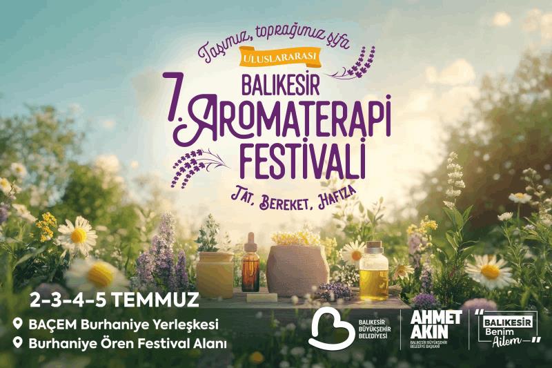 uluslararasi-7-balikesir-aromaterapi-festivali-ile-sifa-dolu-yolculuk-basliyor