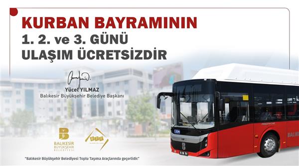 kurban-bayraminin-1-2-ve-3-gunu-ulasim-ucretsizdir